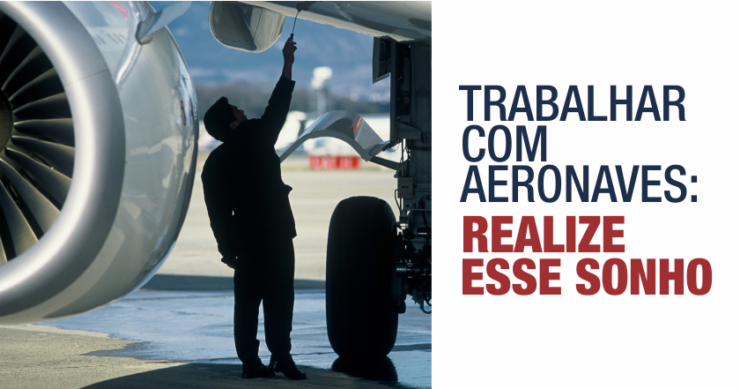 trabalhar_com_aeronaves_blog_decole-seu_futuro