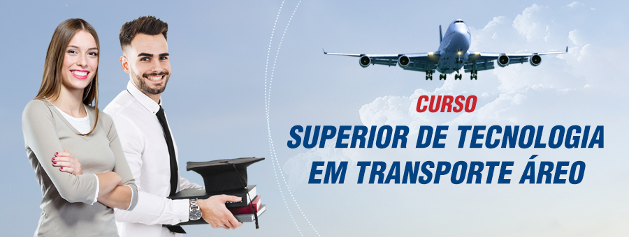 Curso Superior de Tecnologia em Transporte Aéreo Aero TD