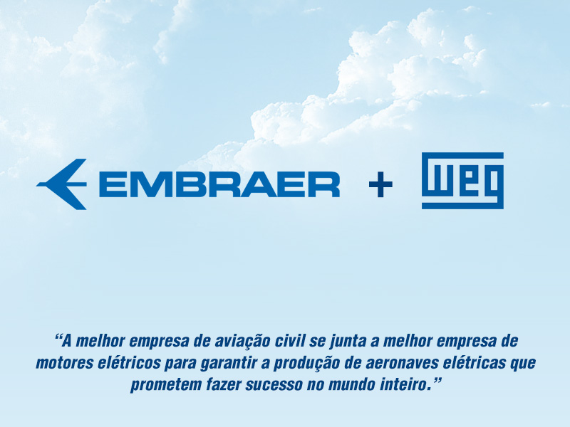 Embraer e Weg