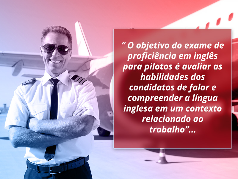 objetivo do exame de proficiência em inglês para pilotos