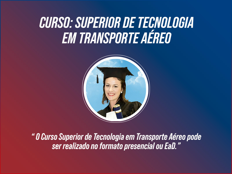 Curso Superior de Tecnologia em Transporte Aéreo